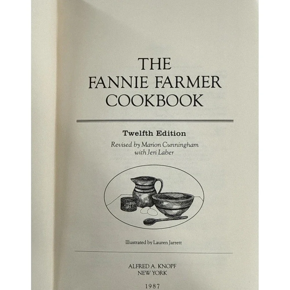 1987 The Fannie Farmer Cookbook 12th Edition James Beard Introduction